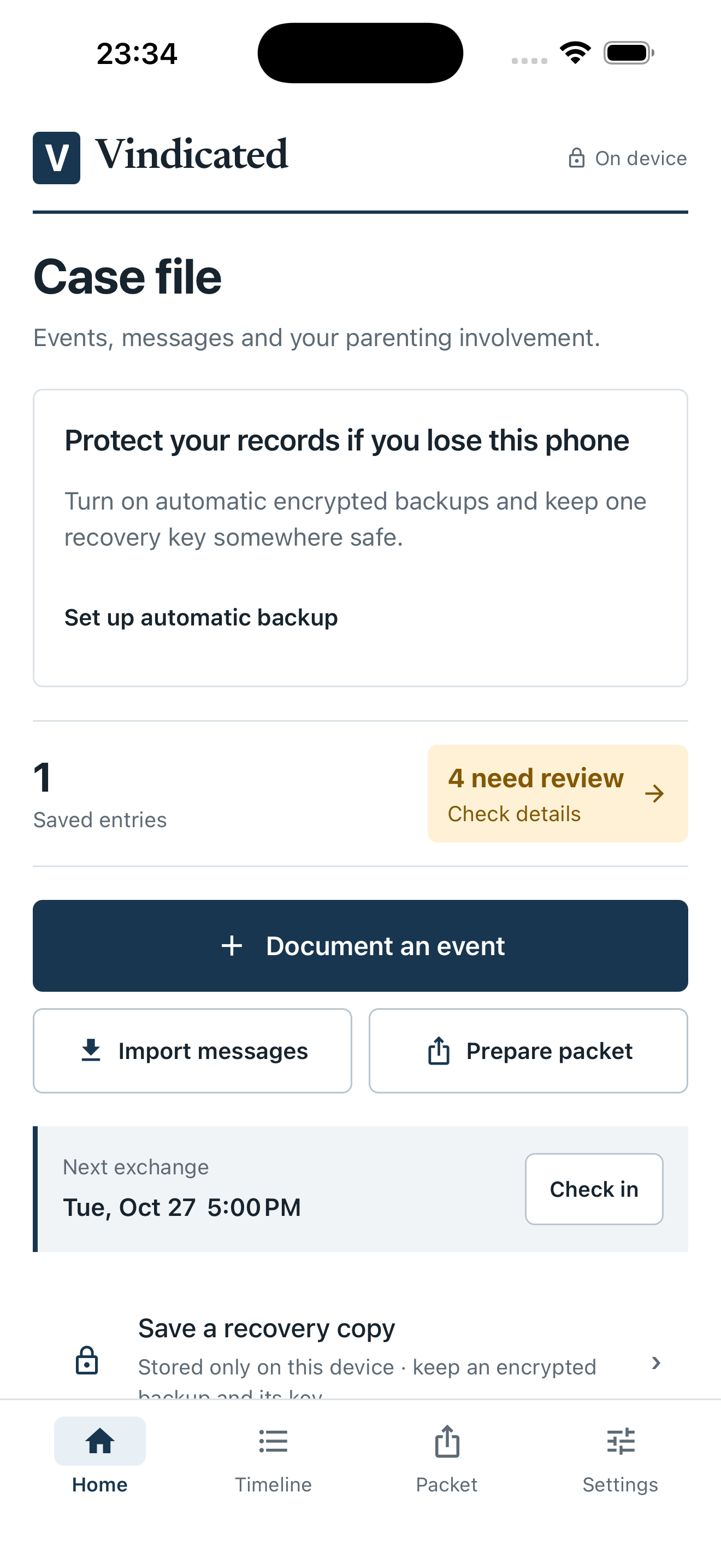 Vindicated Home showing example parenting records and actions to document an event, import messages and prepare a packet.